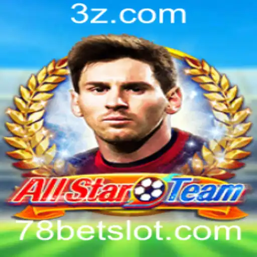 Explorando o Mundo de AllStarTeam e as Oportunidades de 78bet