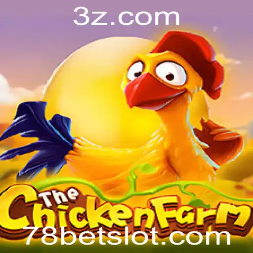 Descubra o Fascinante Jogo ChickenFarm e sua Relação com 78bet