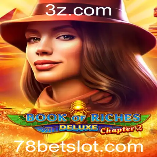 Explorando o Mundo do Jogo Book of Riches Deluxe Chapter 2 em 78bet